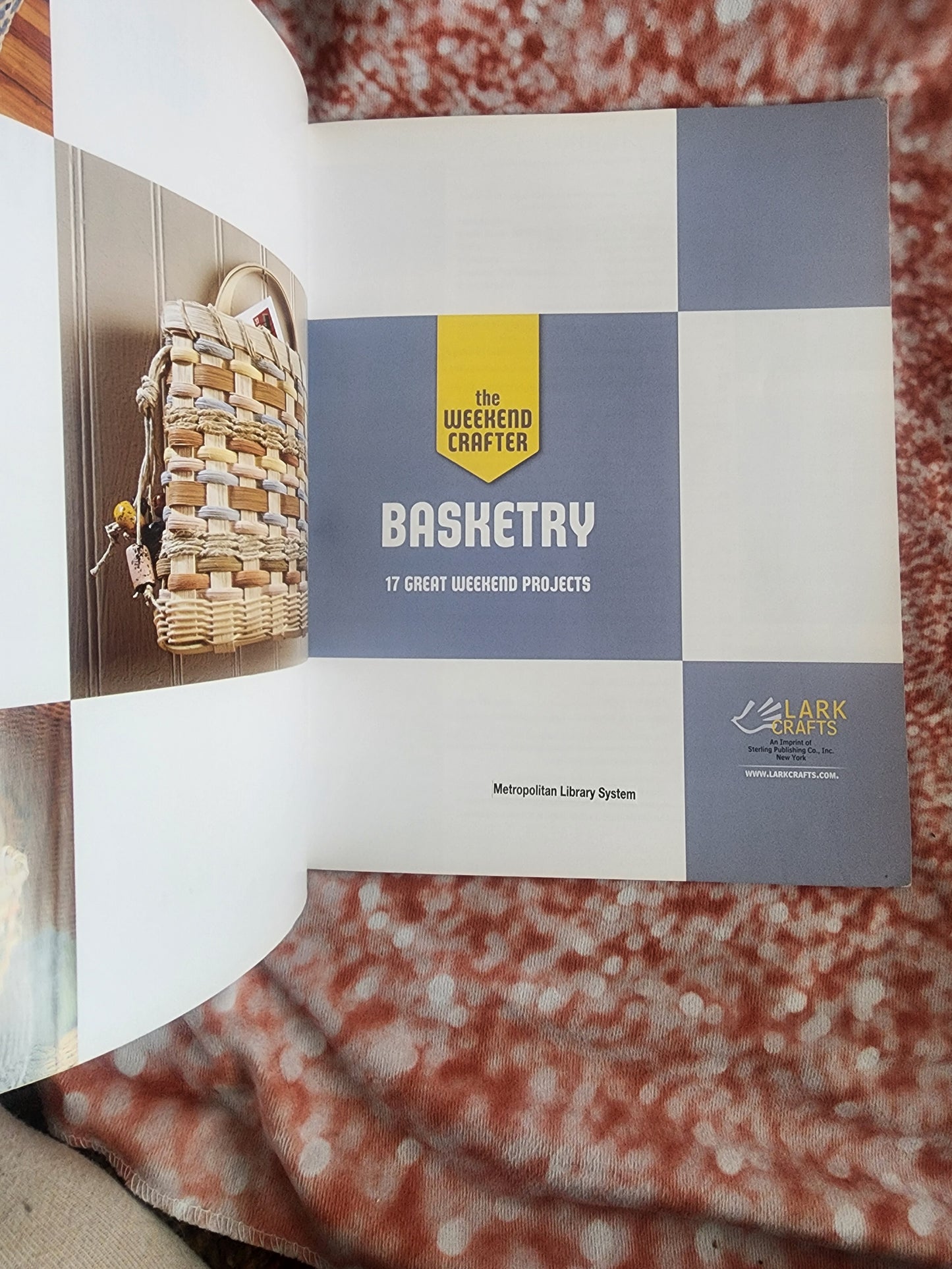 "Basketry: 17 Great Weekend Projects" by BJ Crawford. It is a crafting book