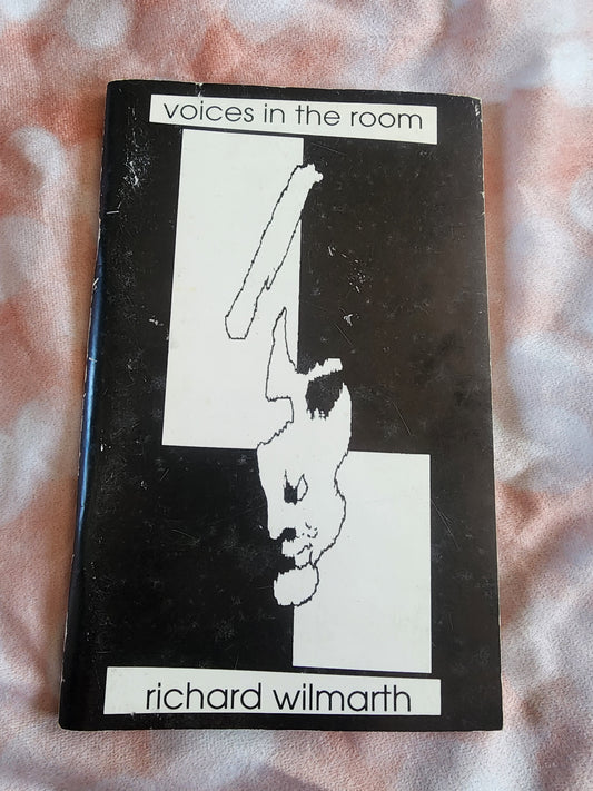 Voices in the Room by Richard Wilmarth Poem Book