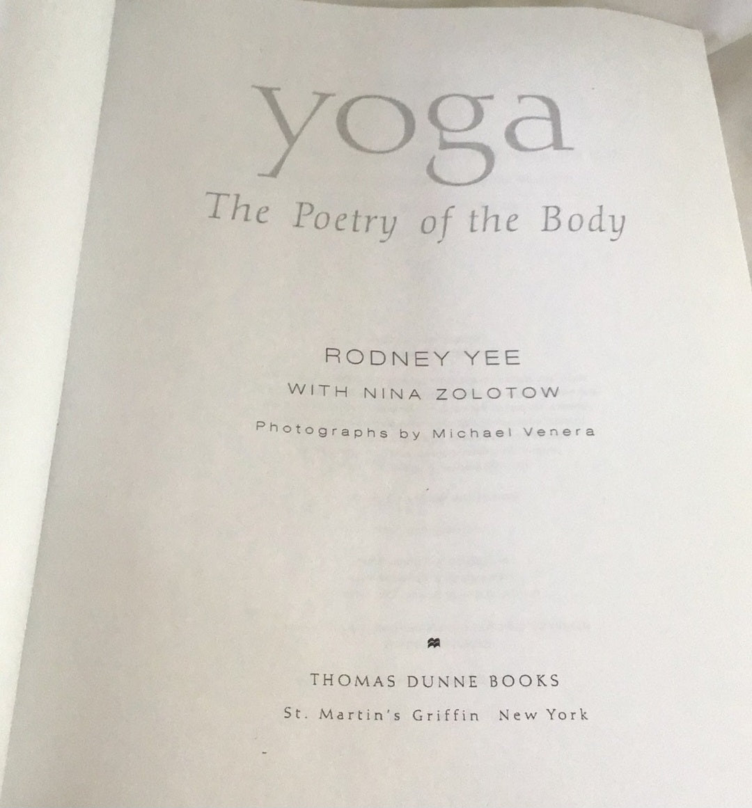 Yoga the Poetry of the body by Rodney Yee softcover Book
