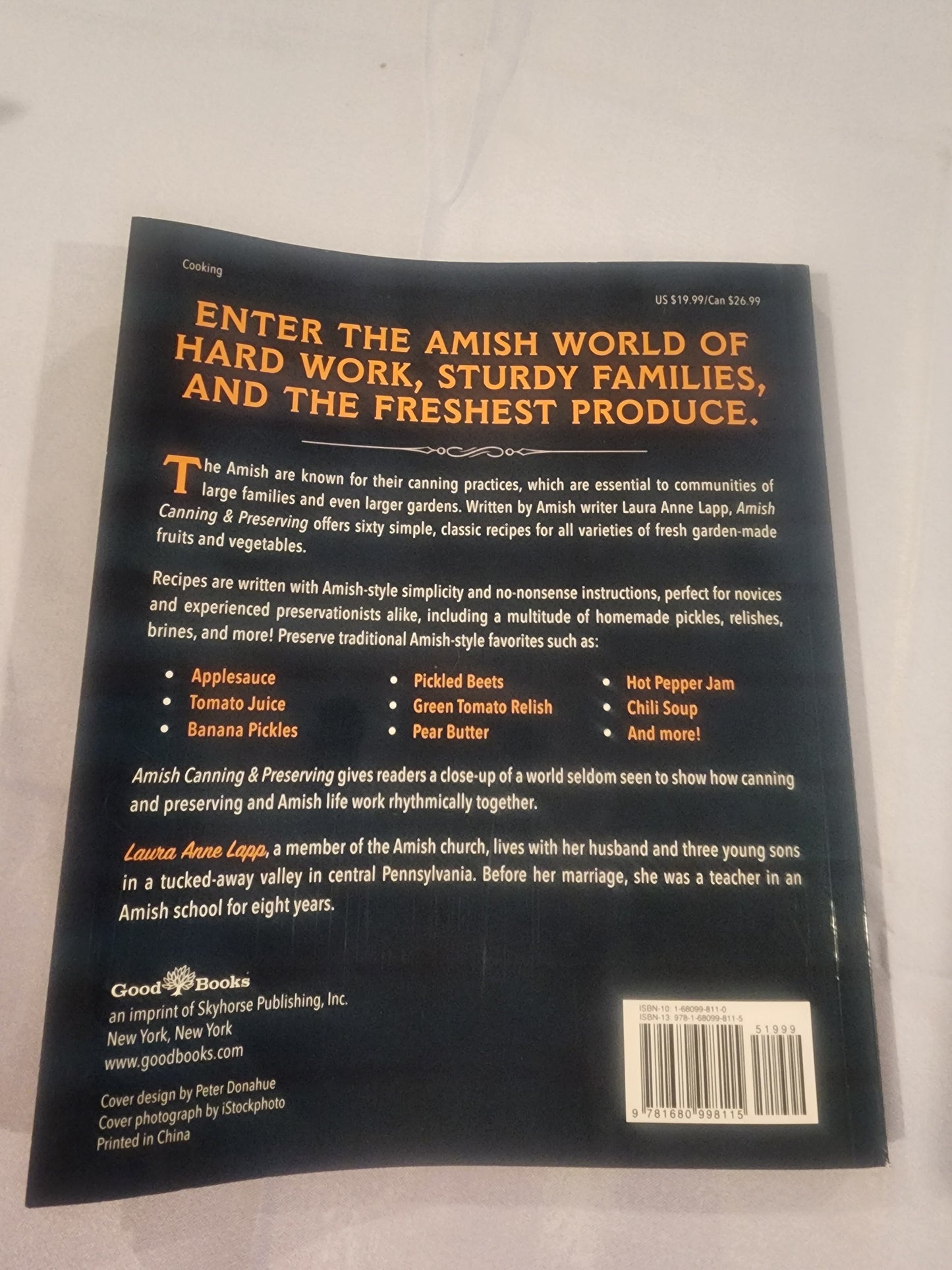 Amish Canning & Preserving: How to Make Soups, Sauces, Pickles, Relishes, & More