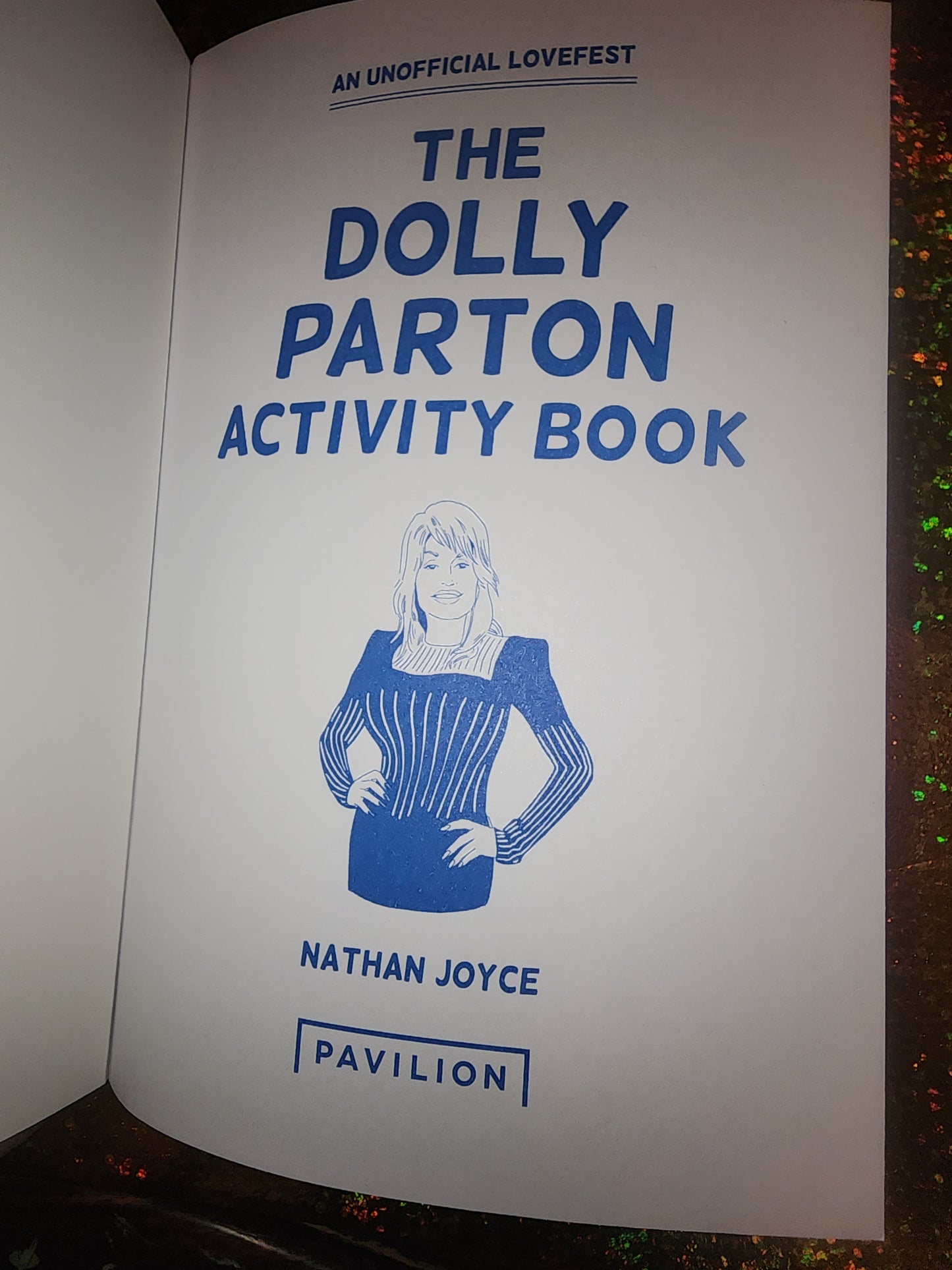 The Dolly Parton Activity Book: An Unofficial Lovefest paperback activity Book