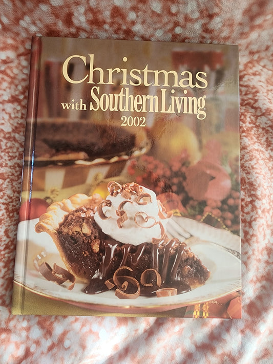 Christmas with Southern Living 2002 Festive Holiday Hardback Cookbook