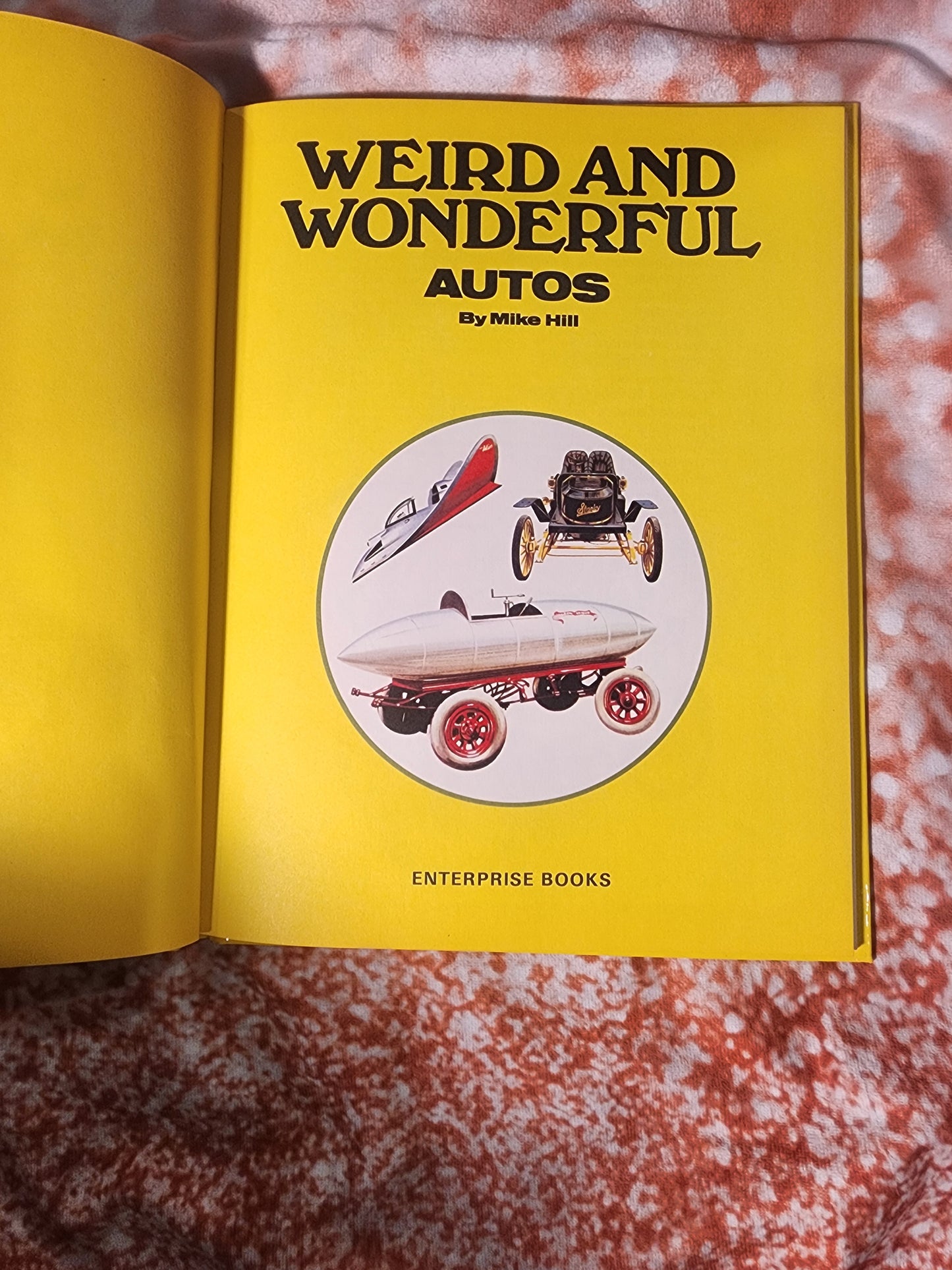 Weird and Wonderful Autos Vintage HC vintage Book Rocket Car Racing HB Book 1975