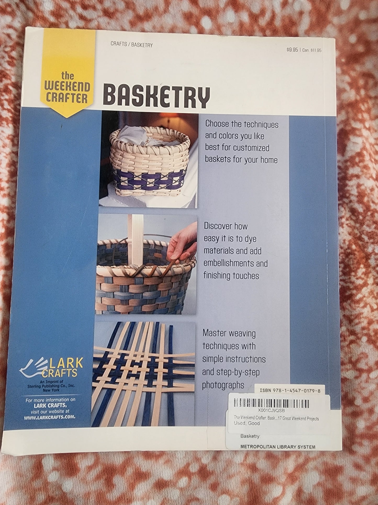 "Basketry: 17 Great Weekend Projects" by BJ Crawford. It is a crafting book