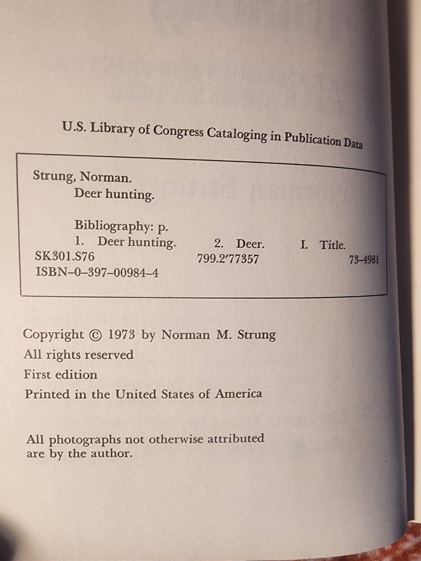 Deer Hunting Whitetail Hunting all North American Deer by Norman Strung 1973