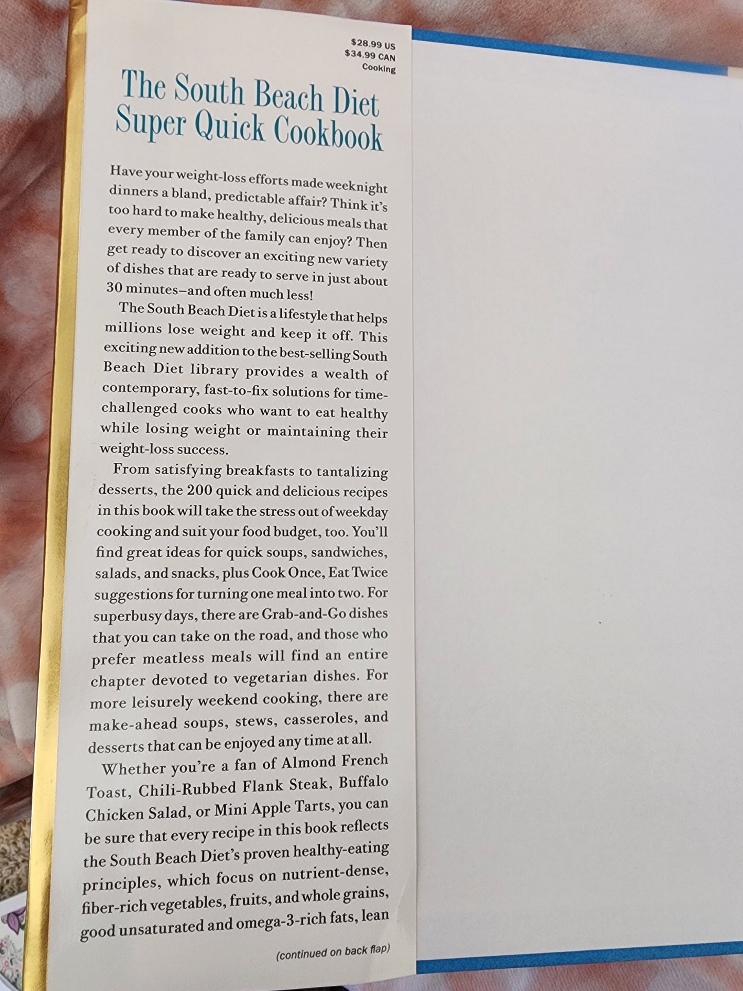 The South Beach Diet Super Quick Cookbook: 200 Easy Solutions for Everyday Meals
Book by Arthur Agatston