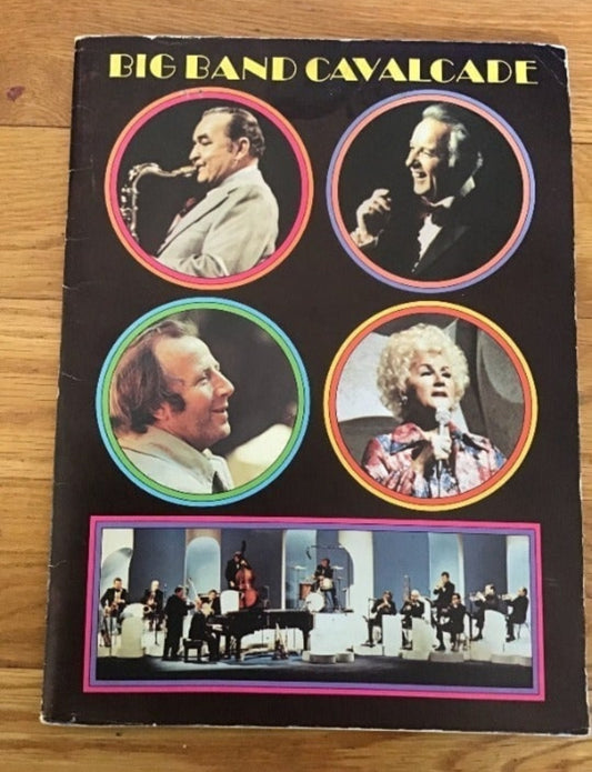 Big Band Cavalcade  Book 1973 featuring Bob Crosby Freddy Martin George Shearing