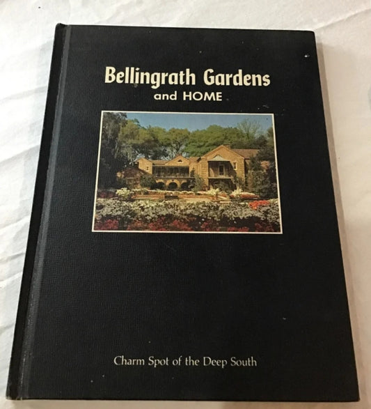 Bellingrath Gardens and Home book 1974 Charm of Deep South Alabama