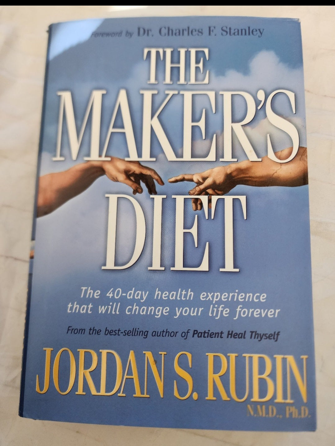 The Maker's Diet Book by Jordan S Rubin Hardback Book