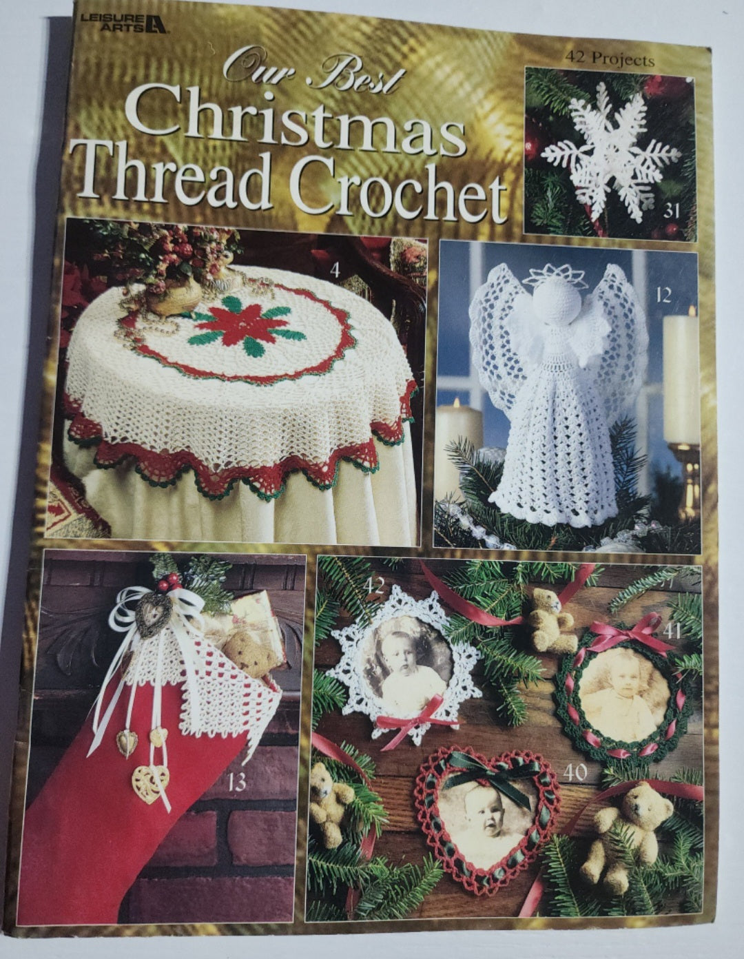 Leisure Arts Our Best Christmas Thread Crochet Book-42 Designs-Ornaments/Doilies