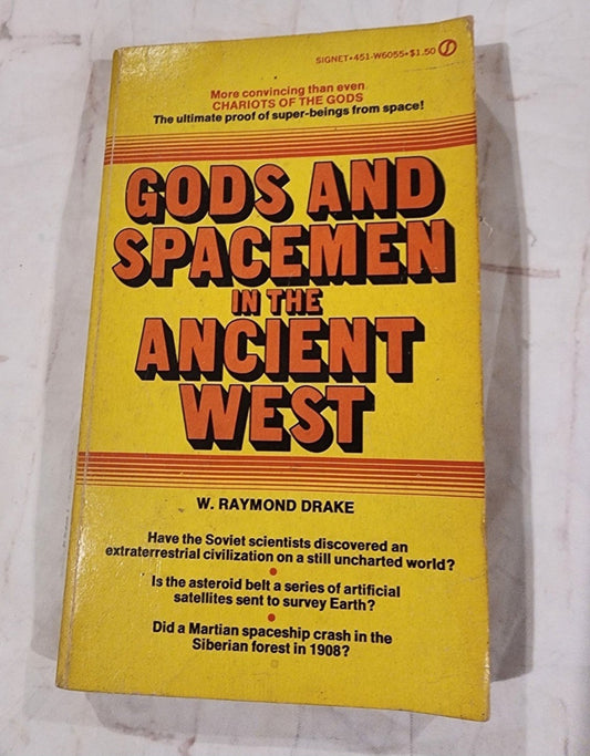 Gods and Spacemen in the Ancient West by Raymond W. Drake 1974