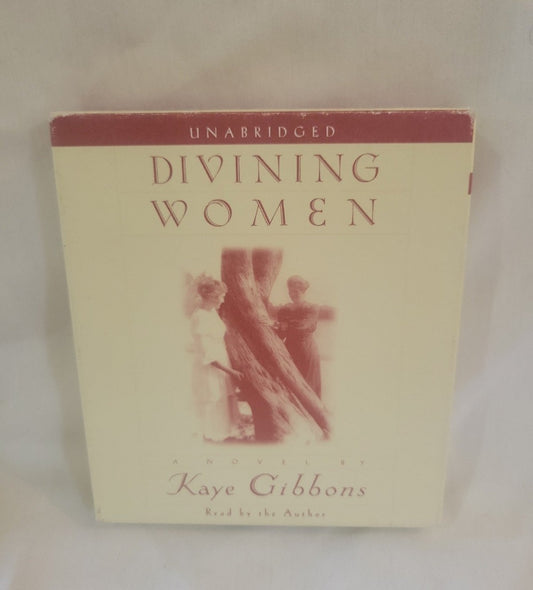 Divining Women  A Novel by Kaye Gibbons -Audio Book 5 CDs