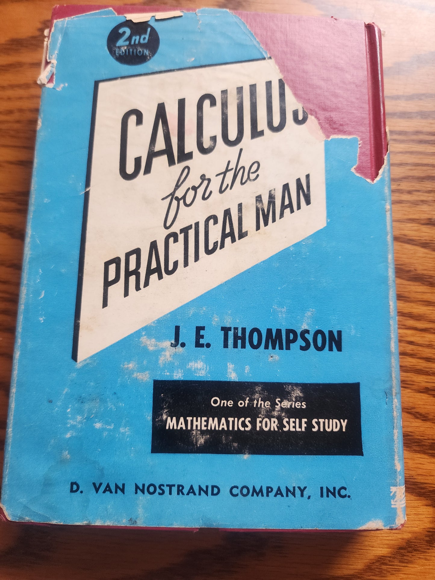 Vintage 1946 Calculus for the Practical Man - Thompson - Clean Book /Worn dust jacket