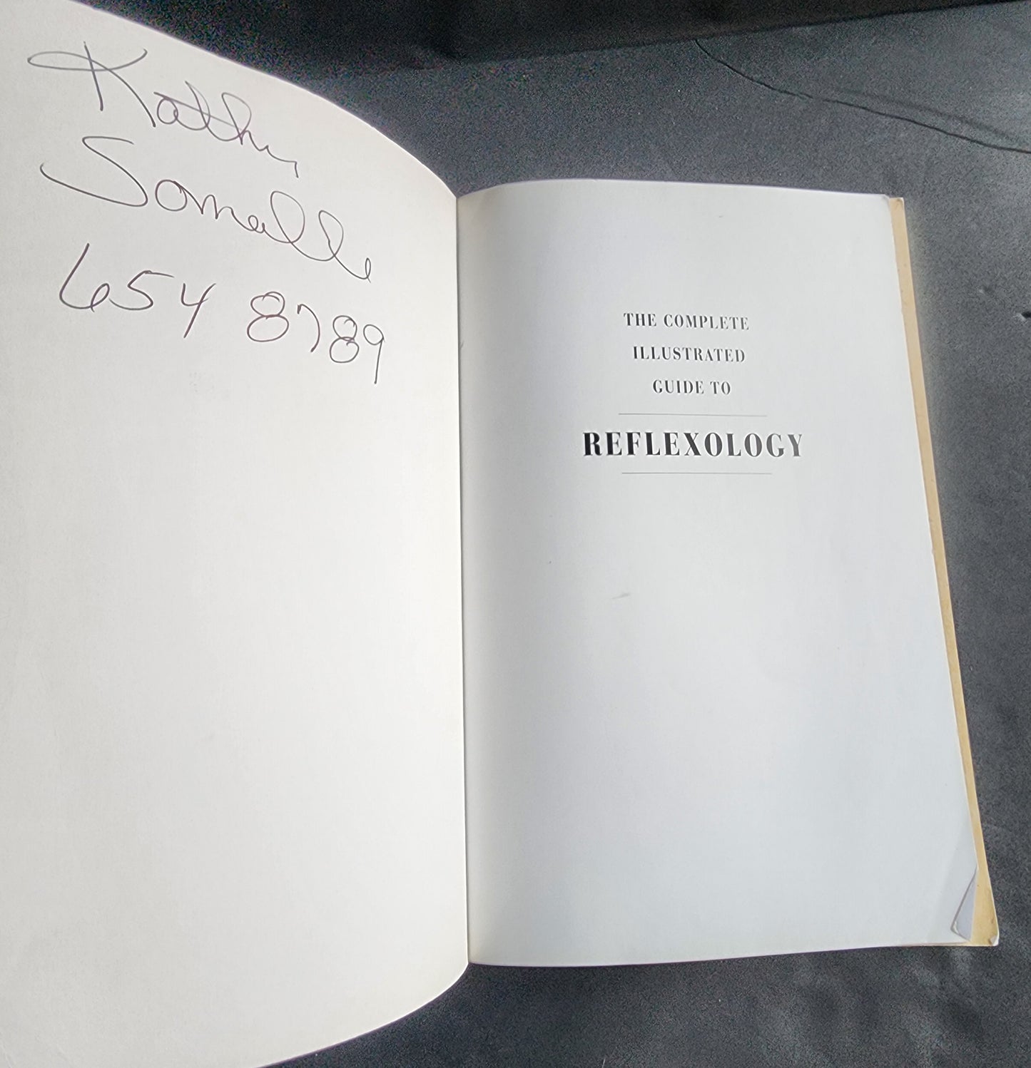 Complete Illustrated Guide to Reflexology  Foot Massage for Health Book