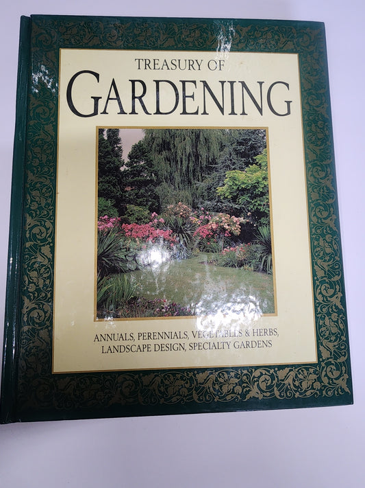TREASURY OF GARDENING COLLECTOR BOOK ANNUALS PERENNIALS VEGIES HERBS LANDSCAPE