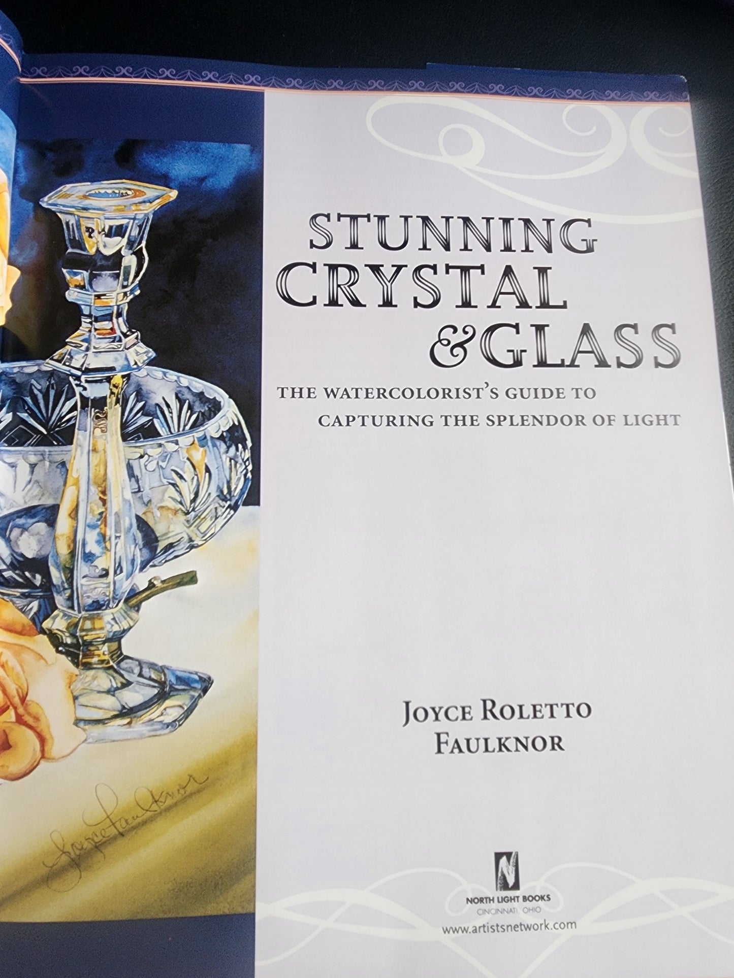 Stunning CRYSTAL & GLASS By Joyce Roletto Faulknor HB Book