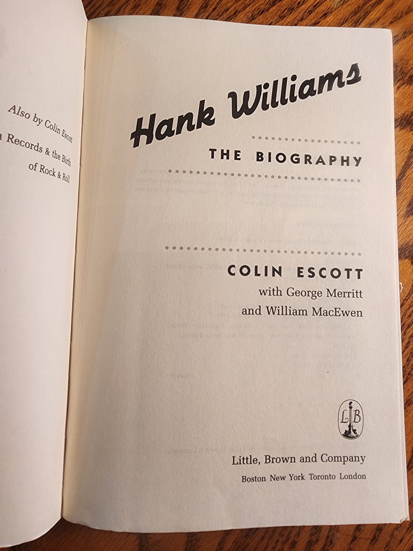 Hank Williams: The Biography softcover book 1995 by Colin Escott