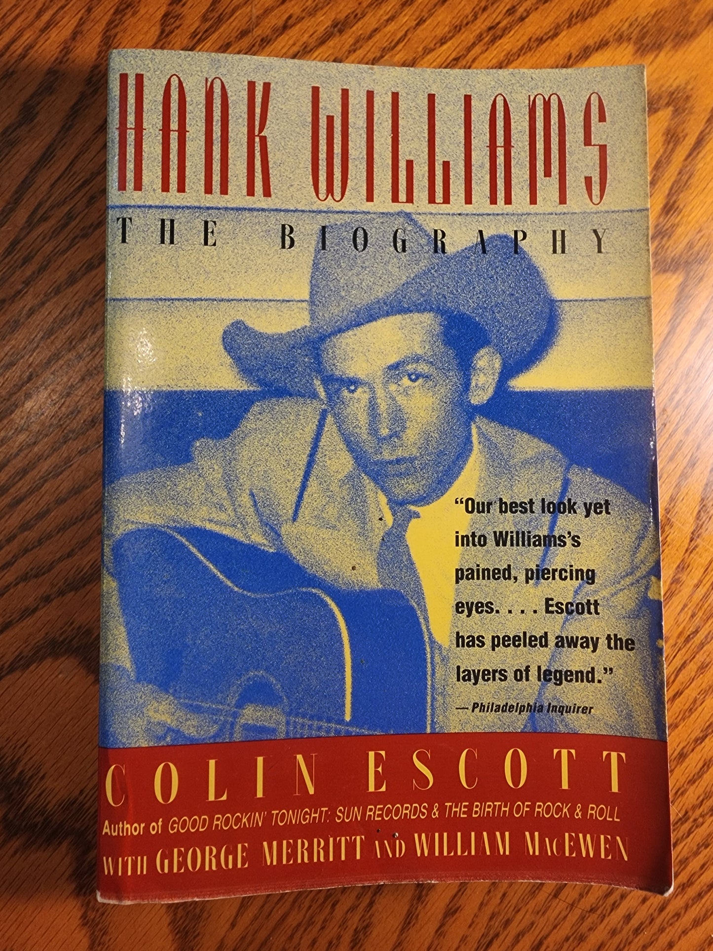 Hank Williams: The Biography softcover book 1995 by Colin Escott