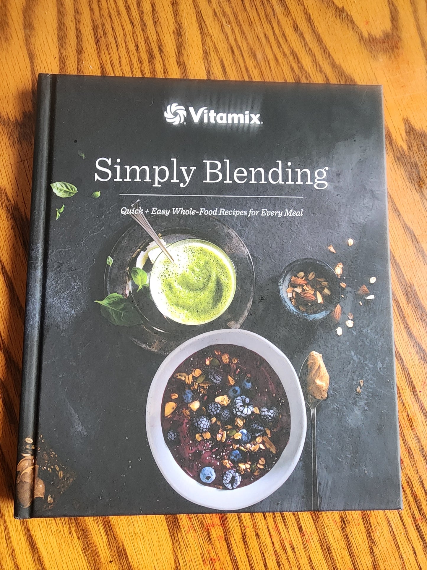 VITAMIX SIMPLY BLENDING Hardback Cookbook Quick & Easy Recipes