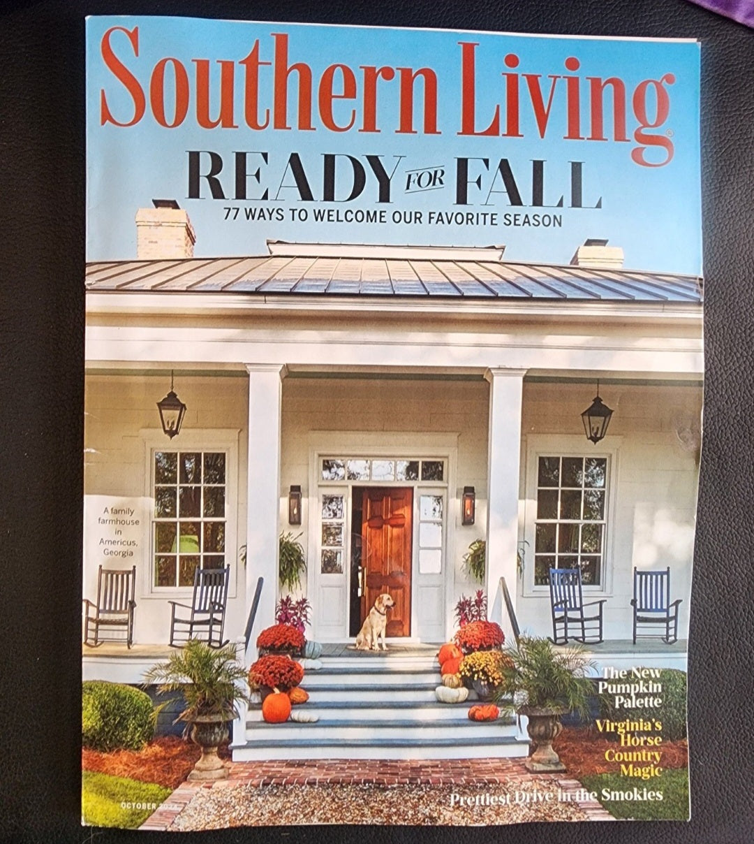 Southern Living  - October 2024 Ready For Fall 77 inspiring ideas for autumn
