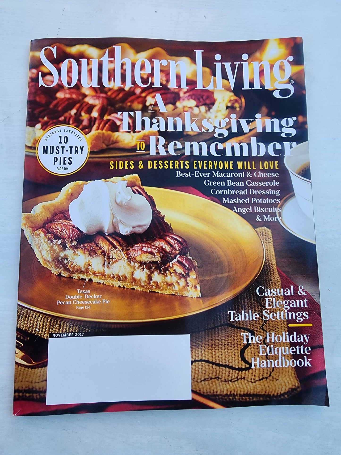 Southern Living November 2017 Thanksgiving to Remember 10 must try Pies Holiday Etiquette