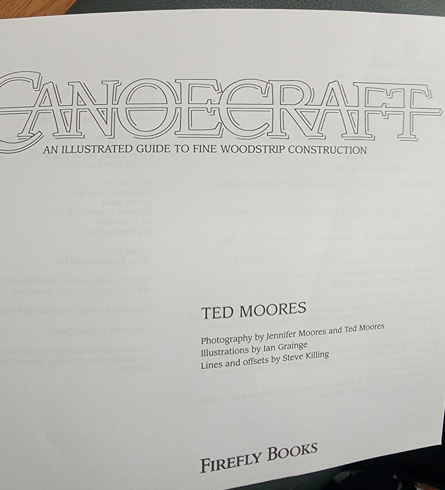 Canoecraft: An Illustrated Guide to Fine Woodstrip Construction Revised & Expanded Edition