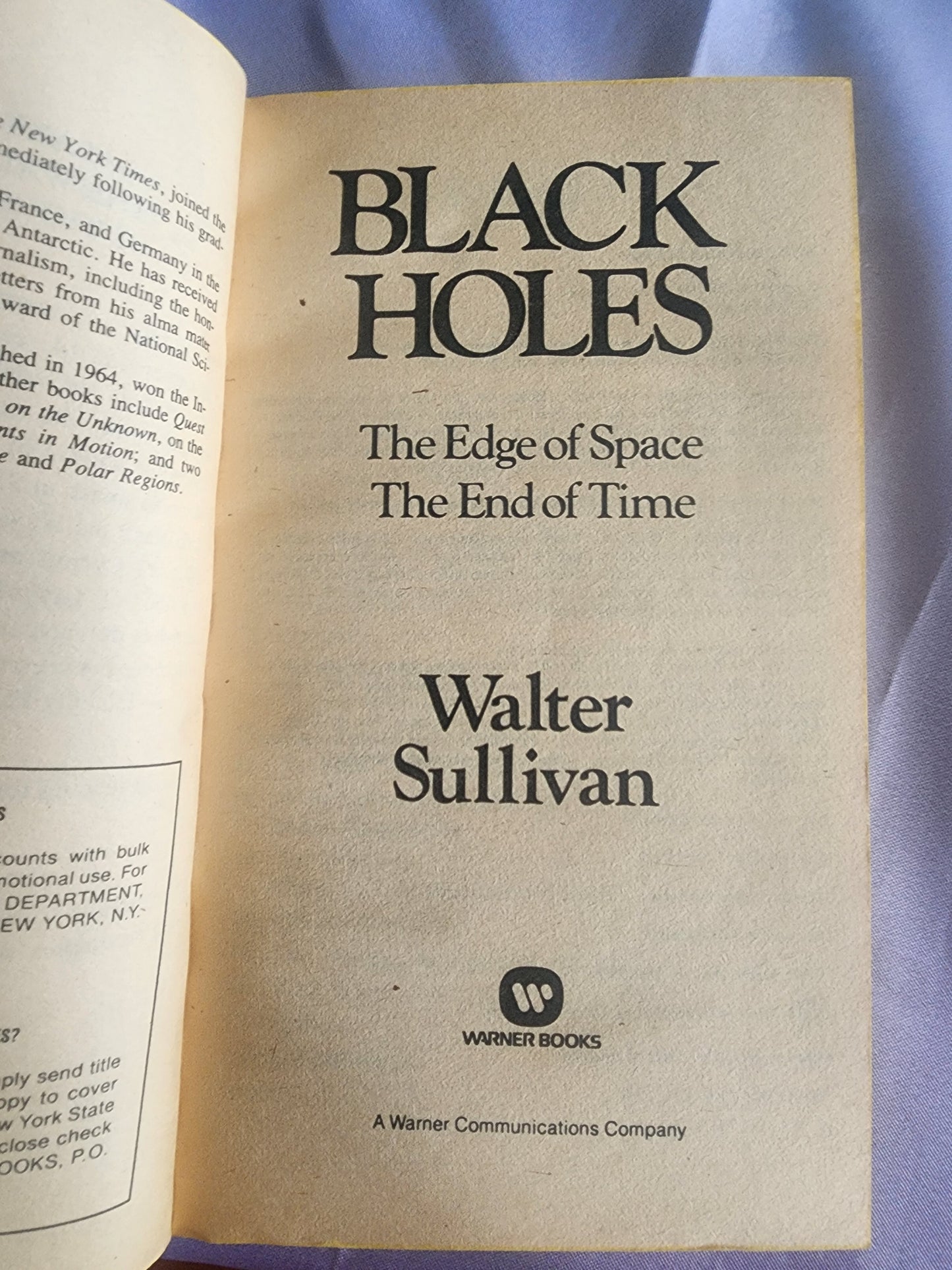 Black Holes, the Edge of Space, the End of Time
Book by Walter Sullivan