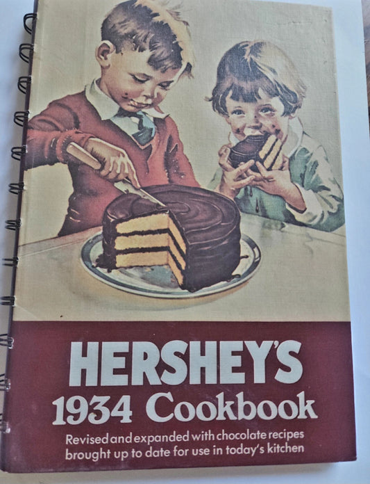 Hershey's 1934 Cookbook Revised and expanded  Chocolate Recipes