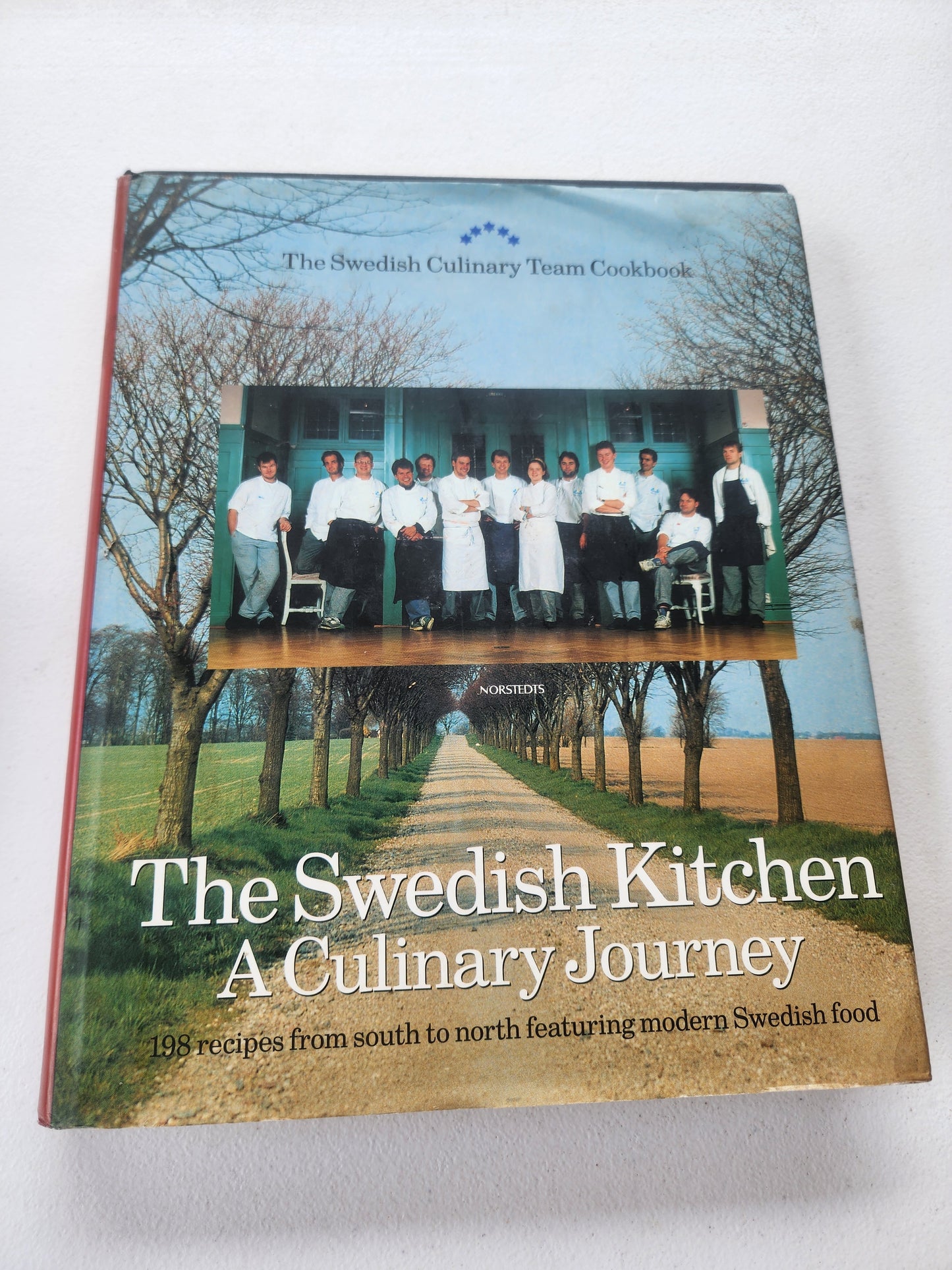 The Swedish Kitchen: A Culinary Journey 150 Recipes from South to North Featuring Modern Swedish Food