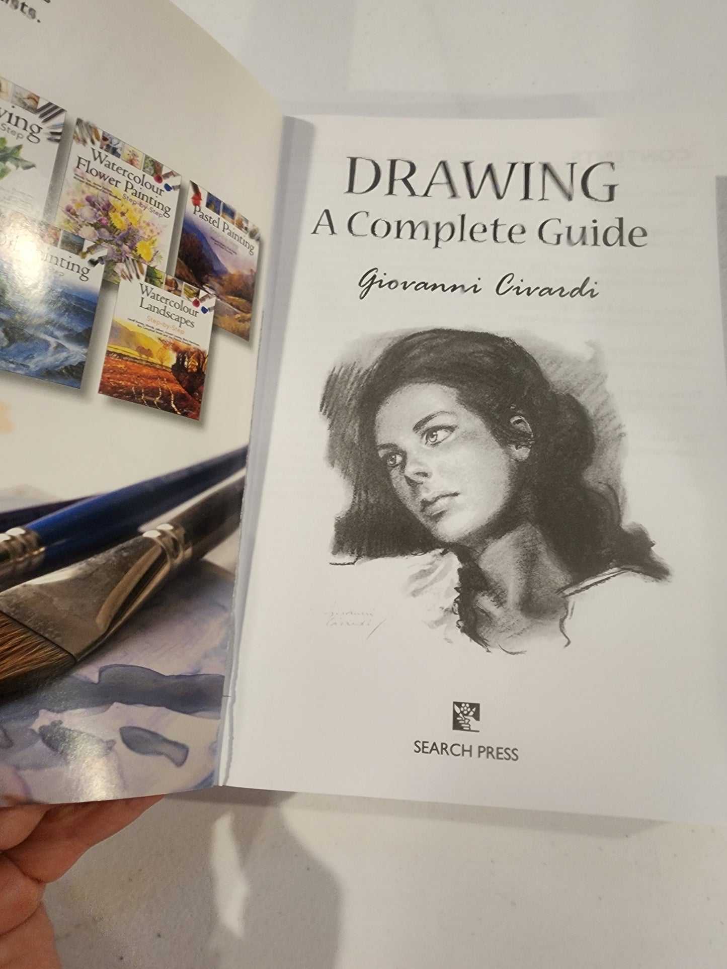 Drawing, The Complete Guide / Giovanni Civardi / 2014
