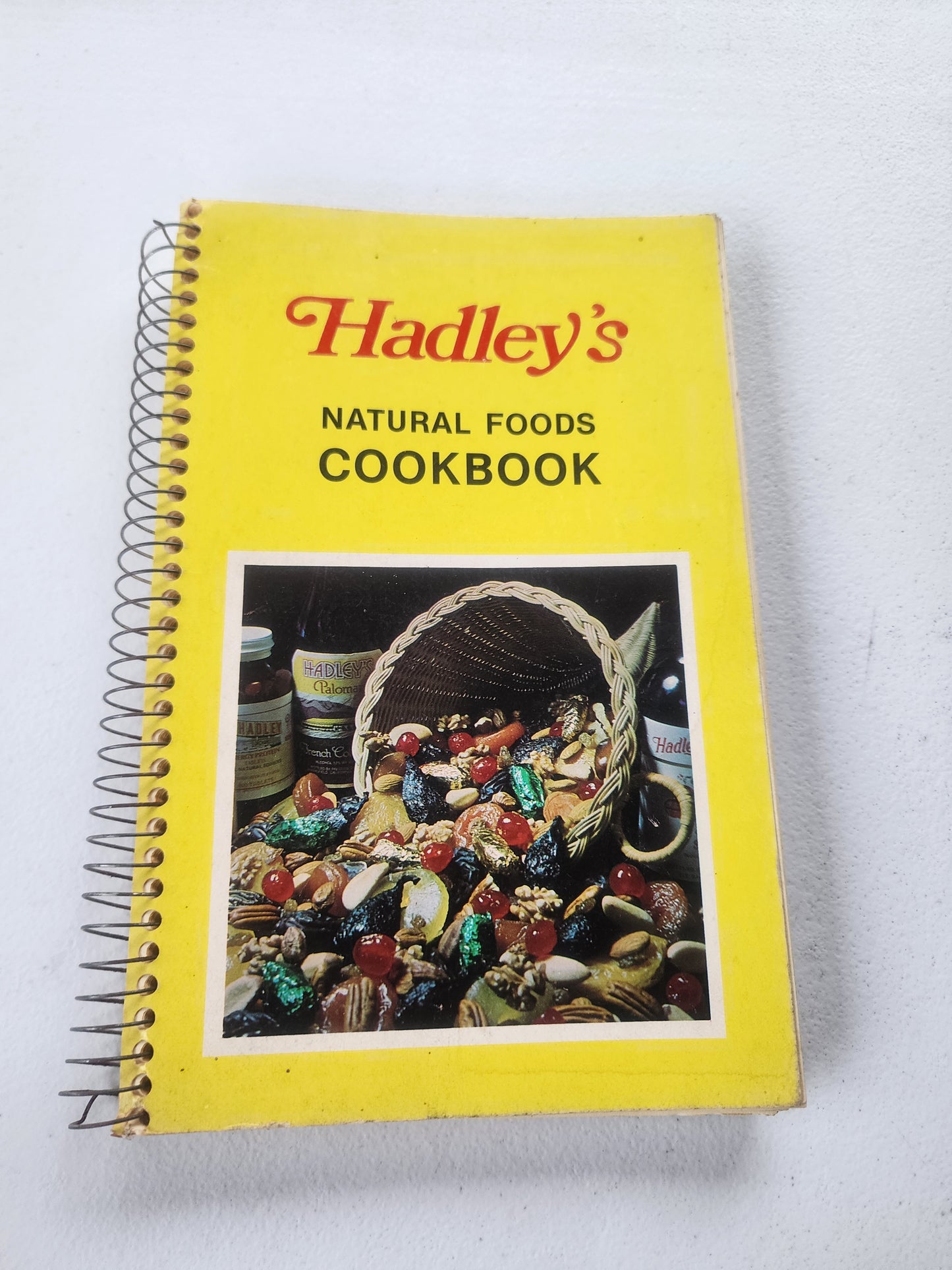 Hadley's Natural Foods Cookbook (1977 Vintage Paperback / Spiral Bound)