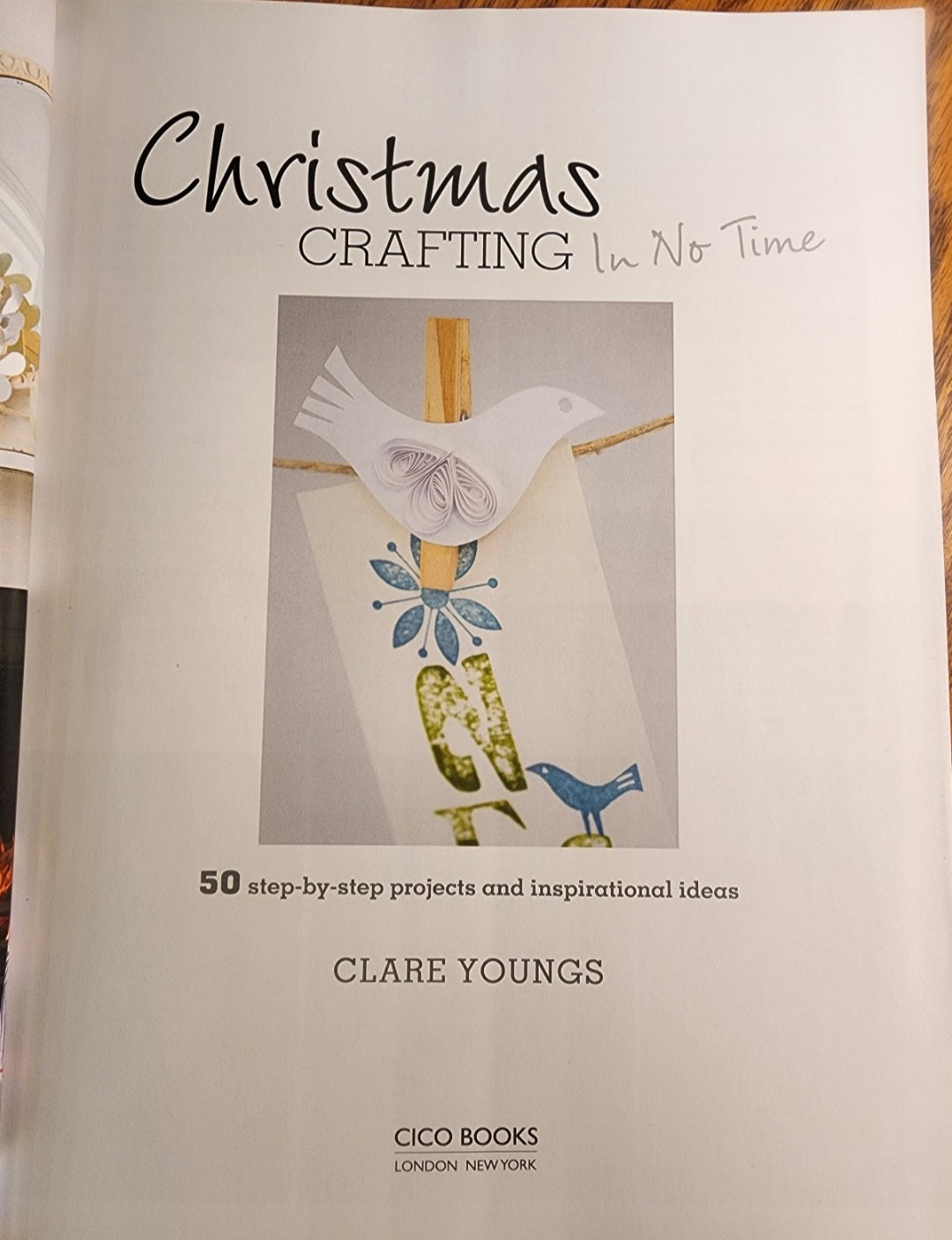 Christmas Crafting In No Time: 50 Step-by-step Projects and Inspirational Ideas softcover book