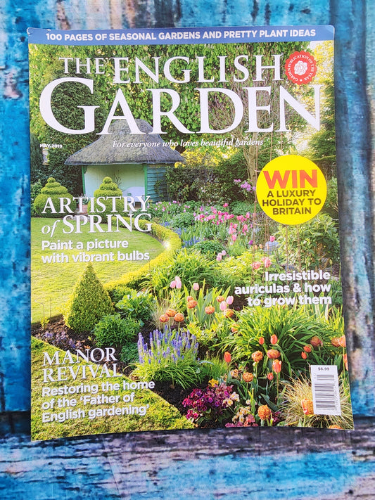 The English Garden, May  2019.  THE Artistry of Spring, Vibrant Bulbs Tulips