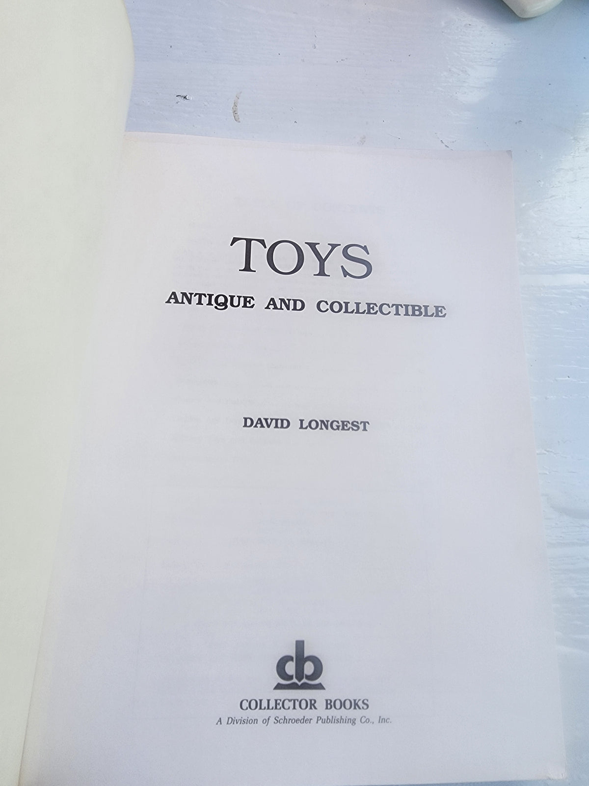 Toys Antique & Collectable 1992 Collector BOOKS by DAVID LONGEST Vintage Updated