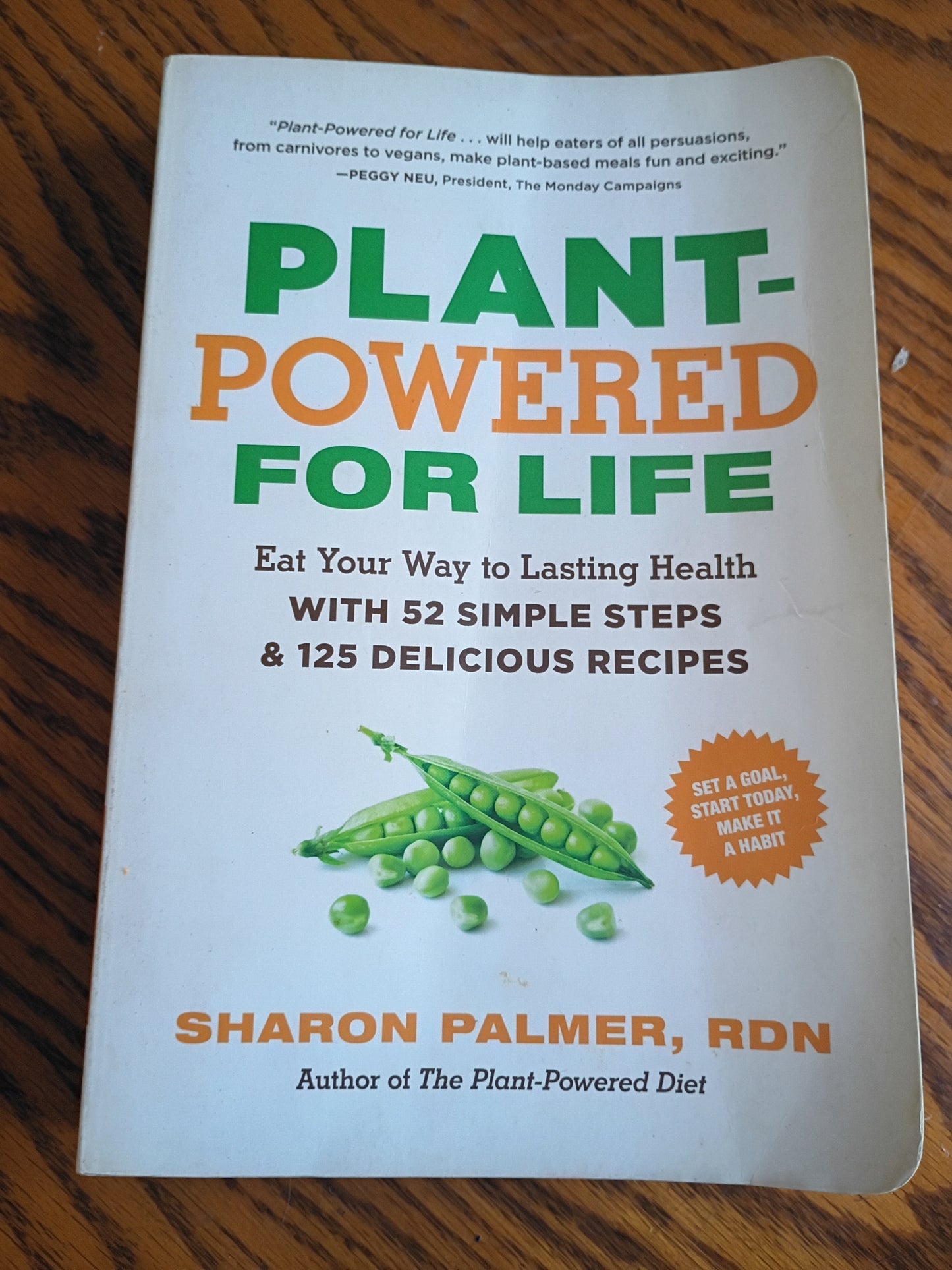 Plant-Powered for Life: 52 Weeks of Simple Steps & 125 Delicious Recipes