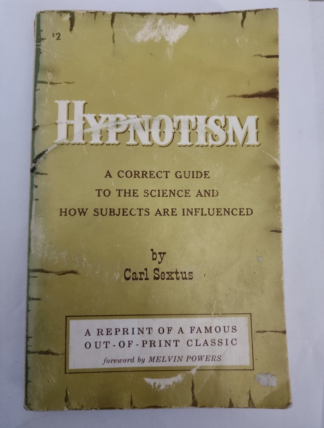 3 Vintage Hypnotism & Hypnosis books by Carl Sextus, Bernatd Hollander,, karl Sc