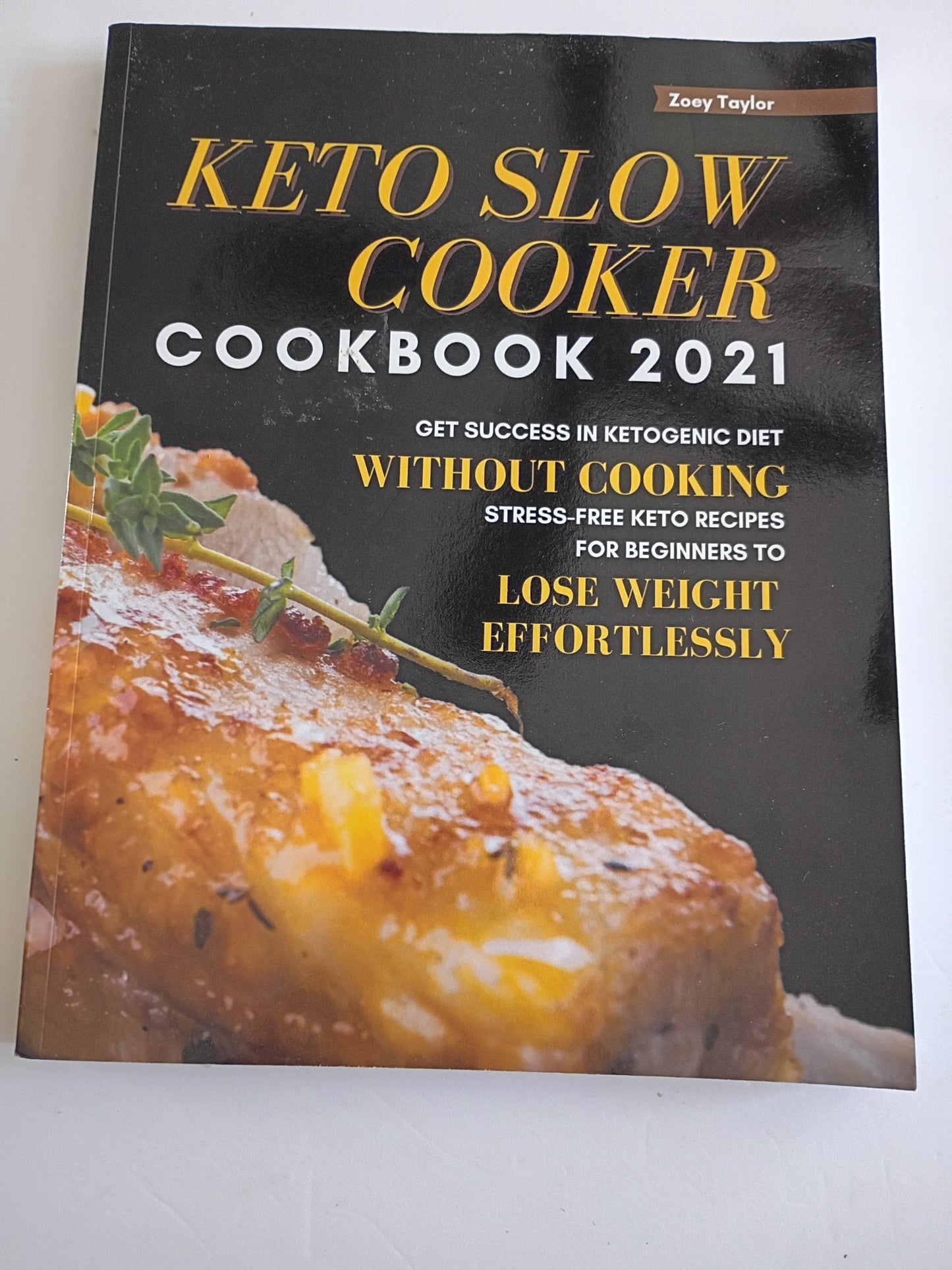 Keto Slow Cooker Cookbook 2021:Healthy Recipes for Ketogenic Diet
