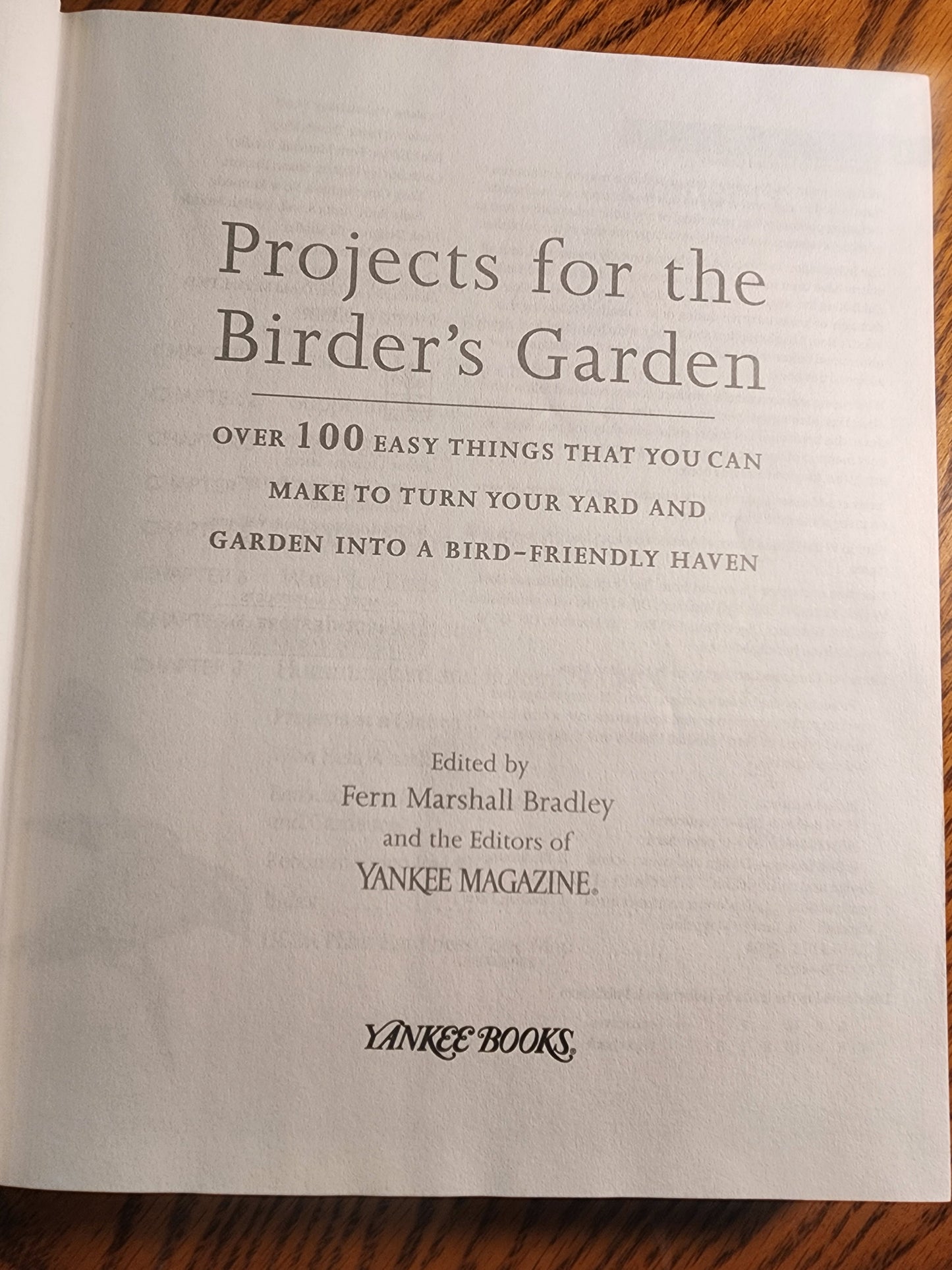 Projects for the Birder's Garden: Over 100 Easy Things that You Can Make to Turn