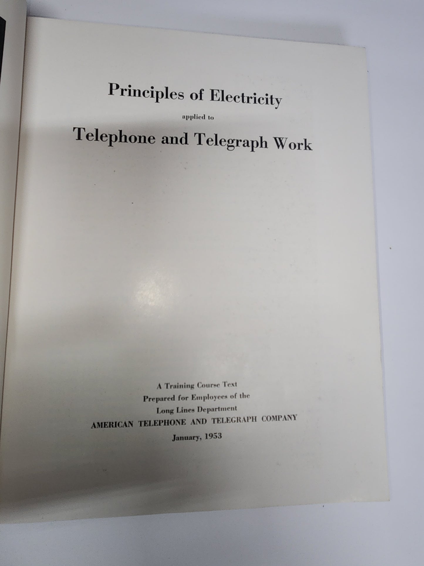 Principles of Electricity applied to Telephone & Telegraph Work 1953 HB textbook