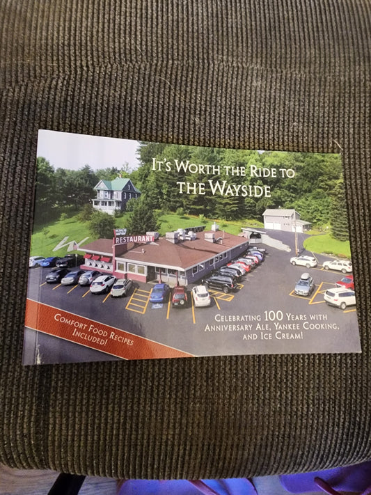 It's Worth the Ride to the Wayside,"  100th anniversary cookbook