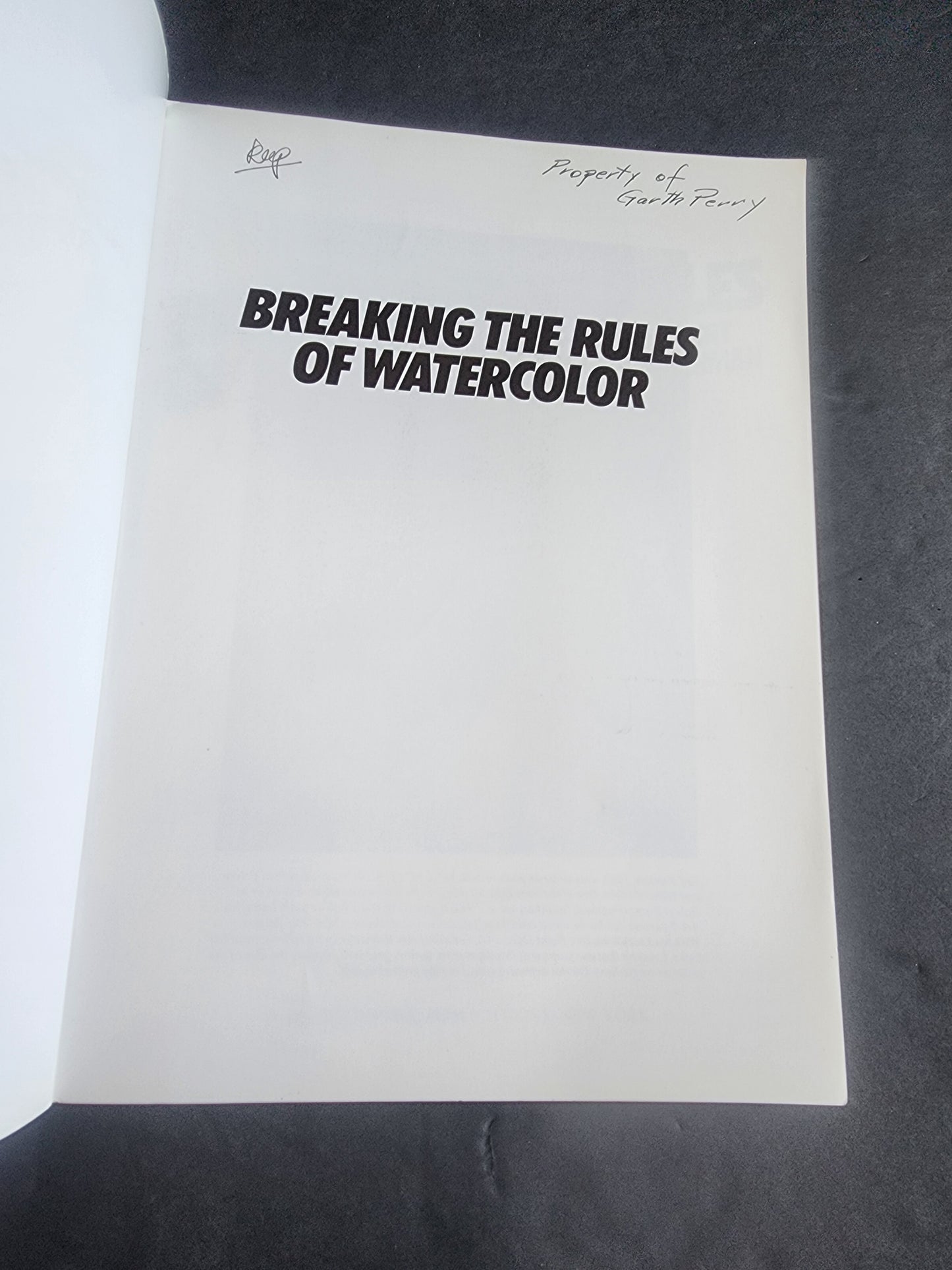 Breaking the Rules of Watercolor Burt Silverman paperback book i