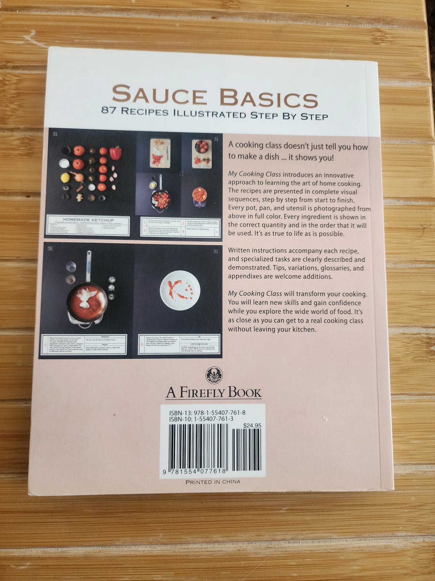 Sauce Basics: 87 Recipes Illustrated Step by Step (My Cooking Class) - Softcover Cookbook