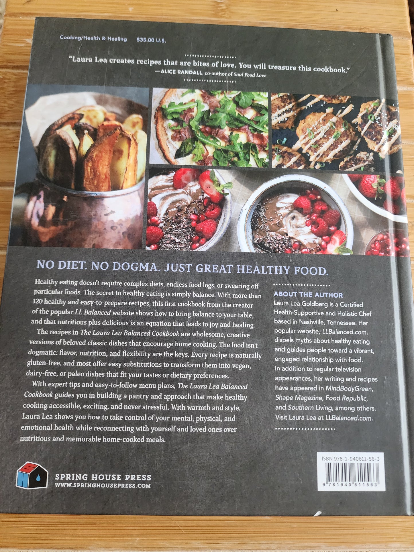 The Laura Lea Balanced Cookbook: 120+ Everyday Recipes for the Healthy Home Cook