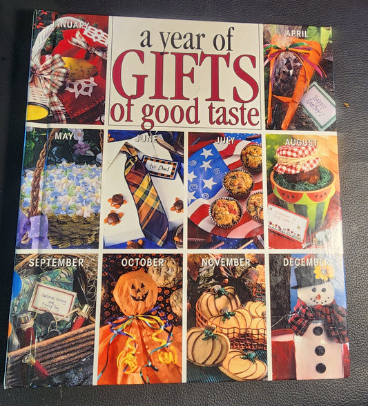 Year of Gifts of Good Taste by Leisure Arts Staff (1998, Hardcover)
