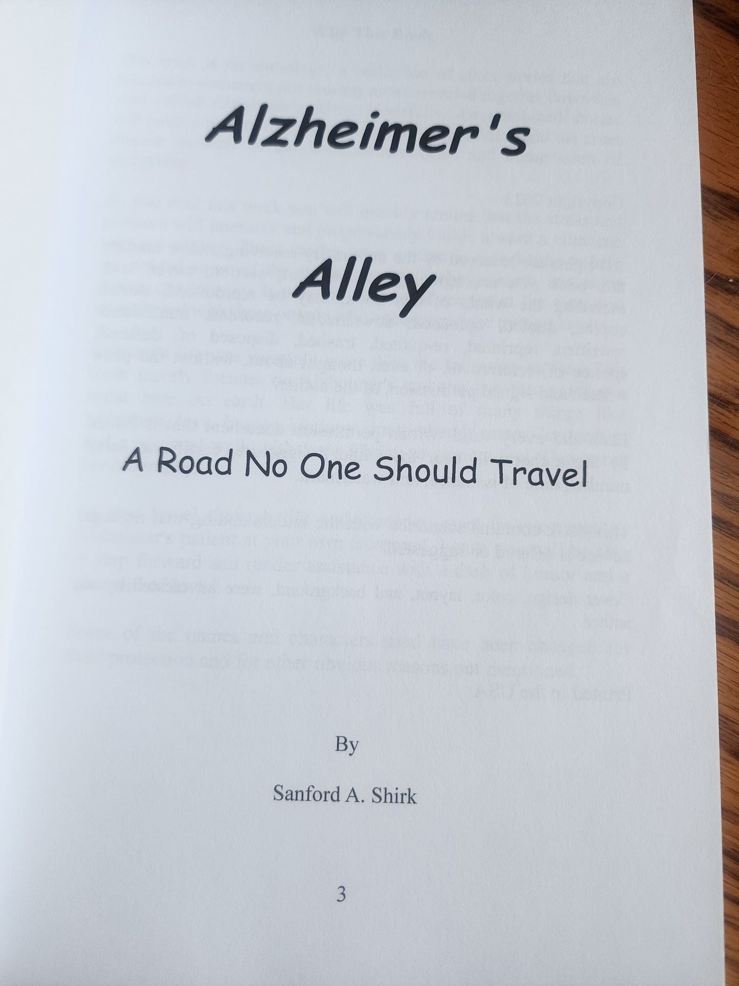Alzheimer’s Alley: A Road No One Should Travel.” softcover book