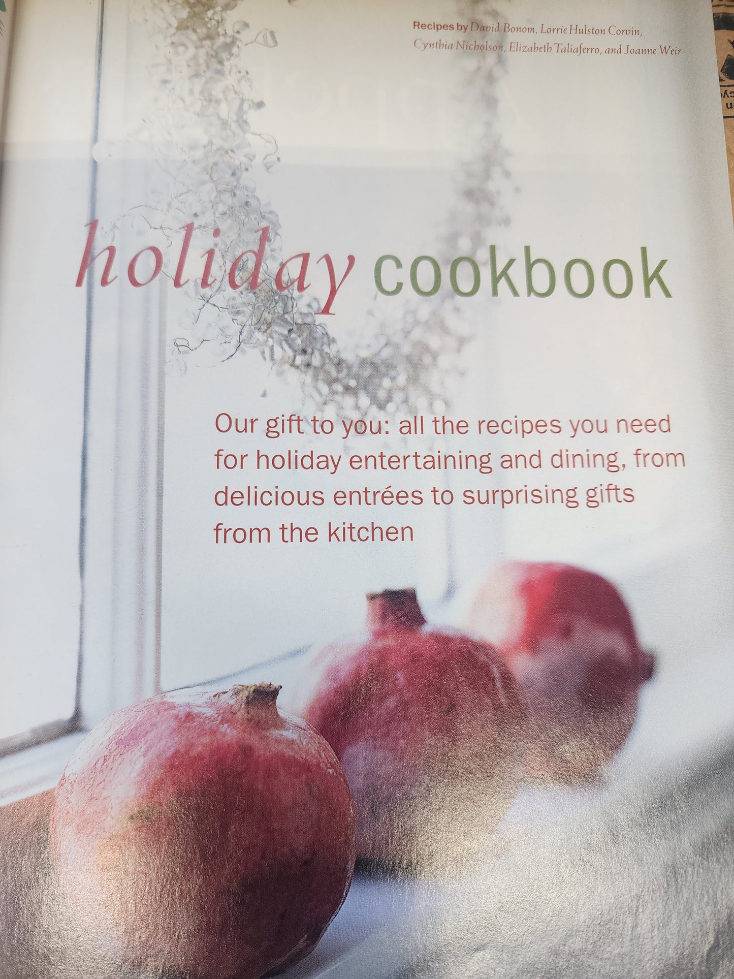 Cooking Light  December 2004 - Holiday Cookbook Guide - Eat Smart, Be Fit, Live well