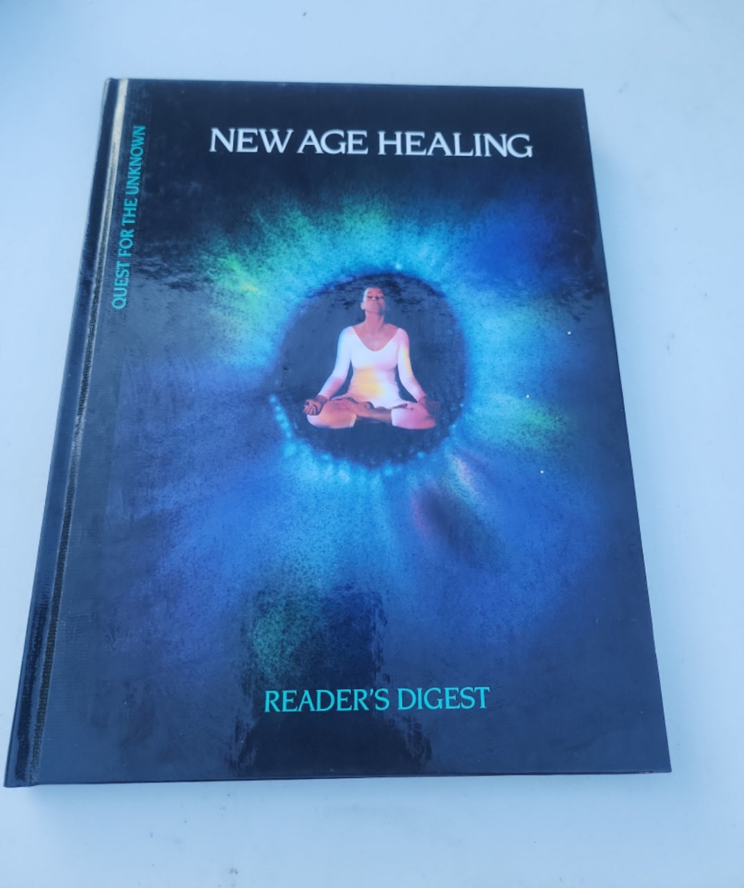 New Age Healing (Quest for the Unknown) by Reader's Digest Editors