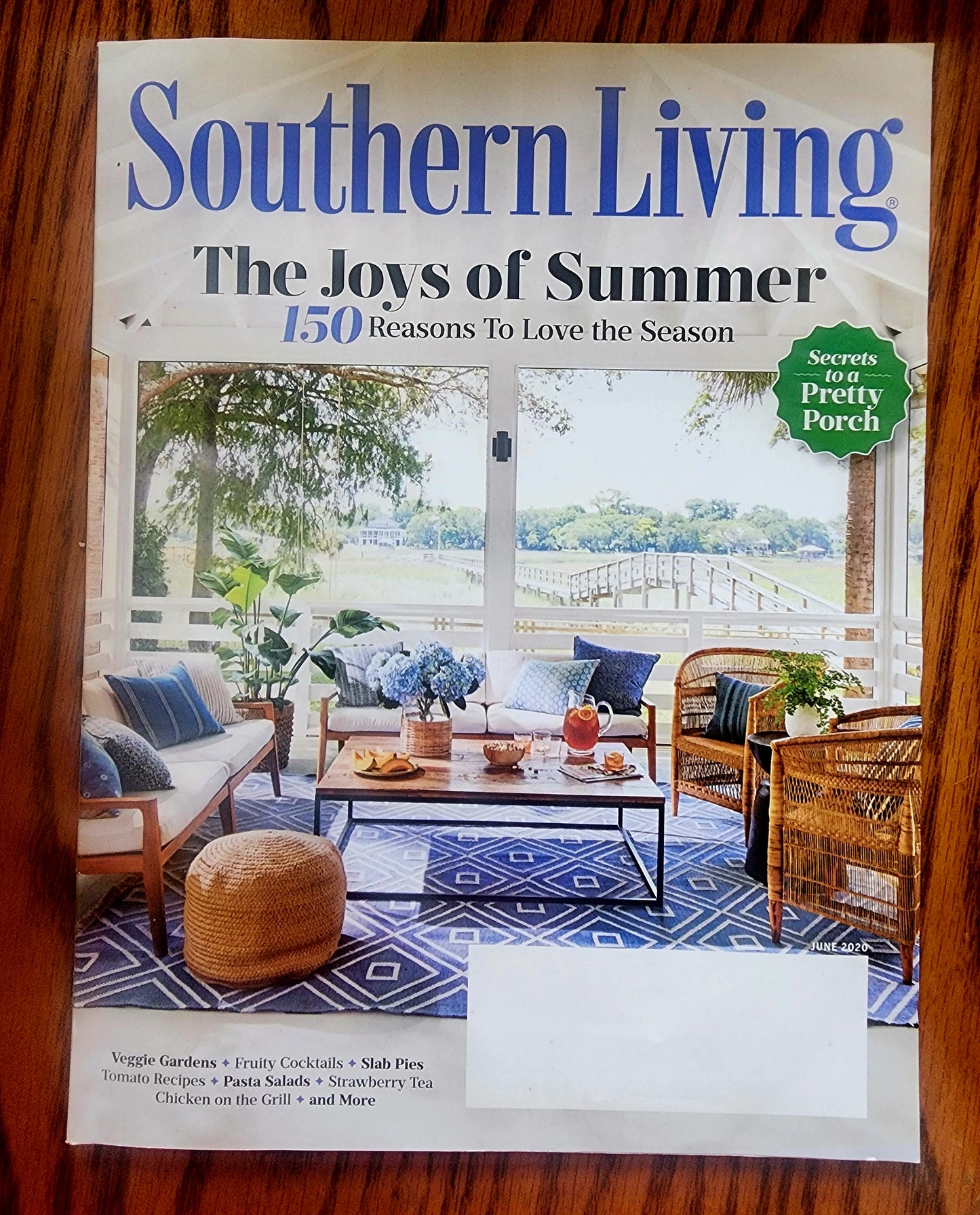 SOUTHERN LIVING - June, 2020 - The Joys of Summer - Secrets to a Pretty Porch