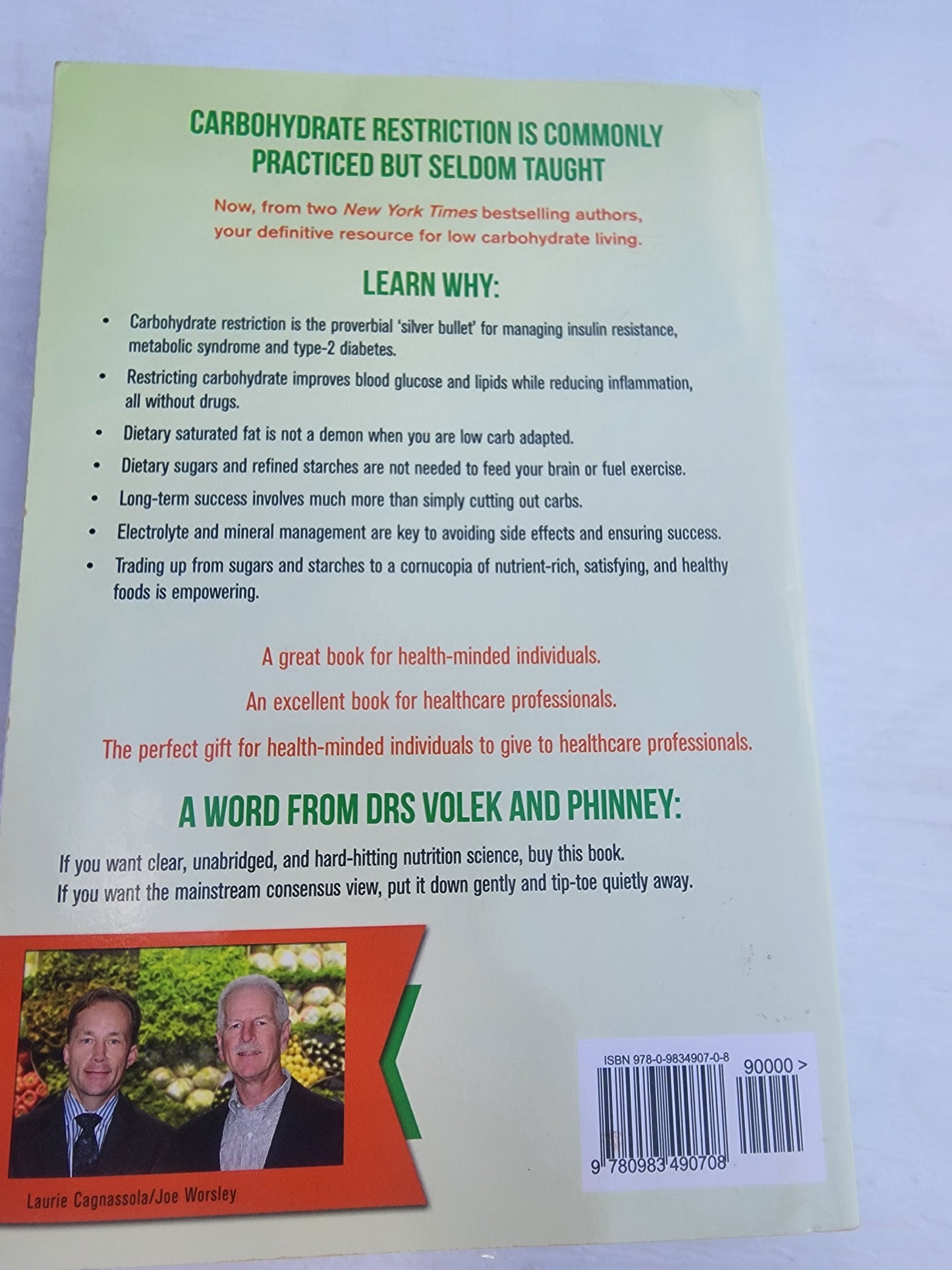 The Art and Science of Low Carbohydrate Living: An Expert Guide to Making life-saving benefits of carb restriction