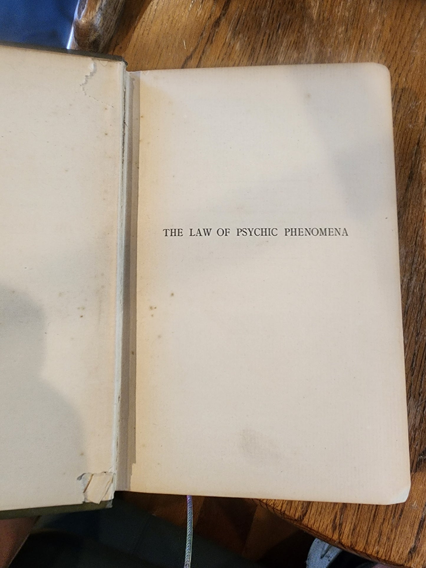 The Law of Psychic Phenomena" by Thomson Jay Hudson, published in 1897 by A.C. M